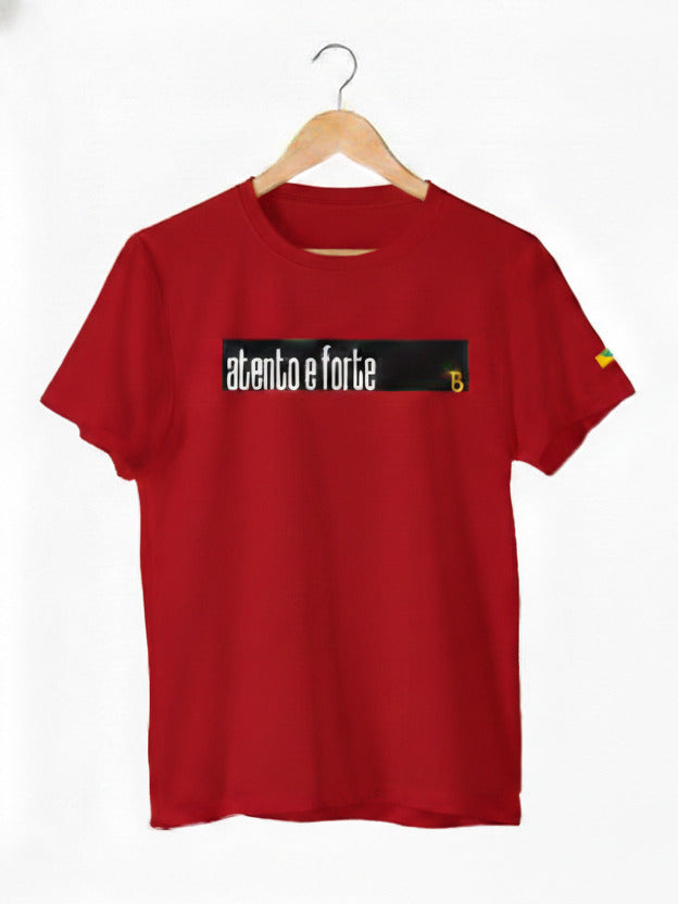 CAMISETA ATENTO E FORTE