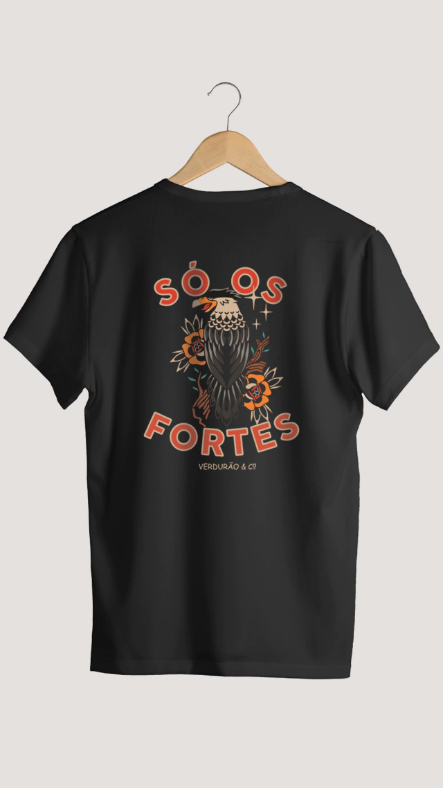 SÓ OS FORTES | TRADICIONAL
