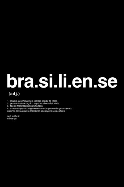 DEFINIÇÃO DE BRASILIENSE | TRADICIONAL